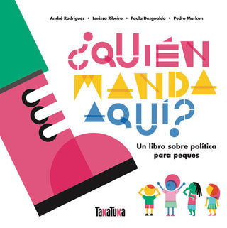 ¿Quién Manda Aquí?