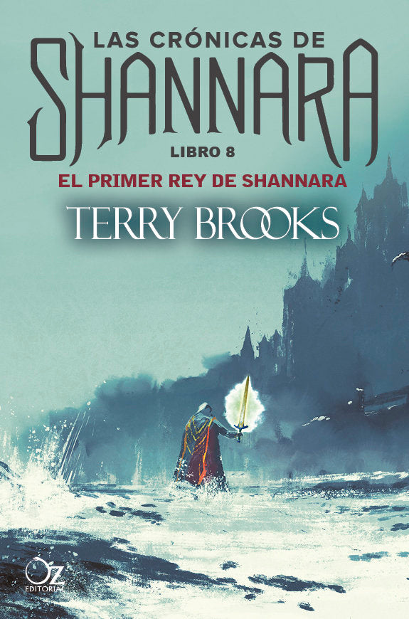 El Primer Rey De Shannara