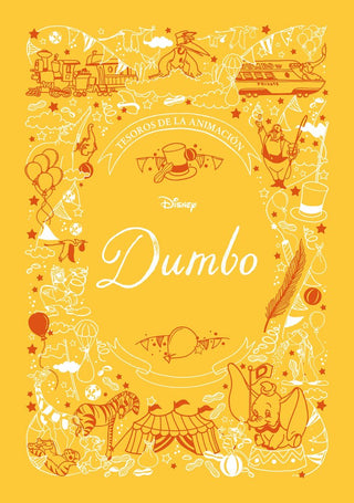 Dumbo. Tesoros De La Animación