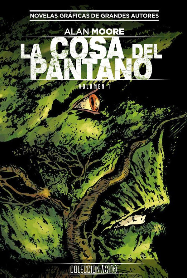 Coleccion Vertigo Num. 18: La Cosa Del Pantano De Alan Moore