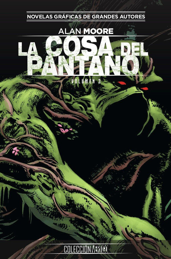 Coleccion Vertigo Num. 42: La Cosa Del Pantano De Alan Moore