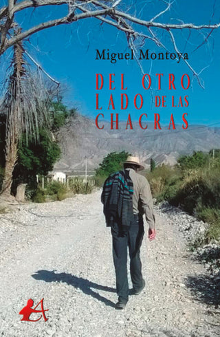 Del Otro Lado De Las Chacras