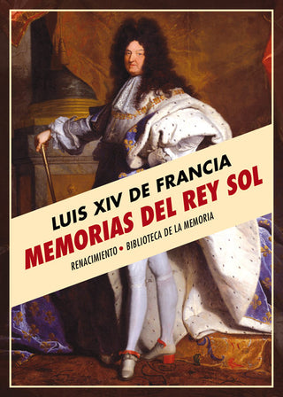 Memorias Del Rey Sol