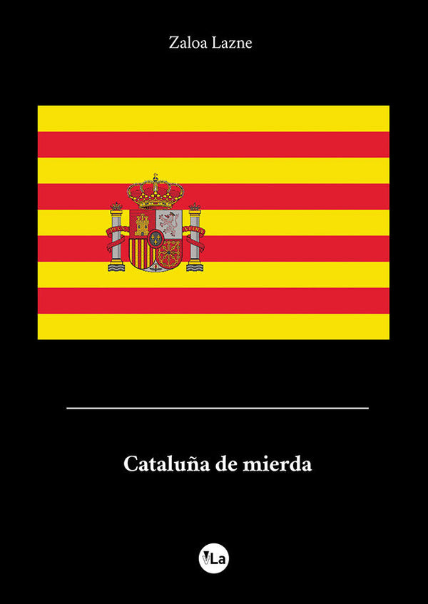 Cataluña De Mierda