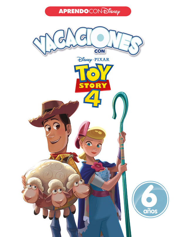 Vacaciones Con Toy Story 4. 6 Años (Aprendo Con Disney)