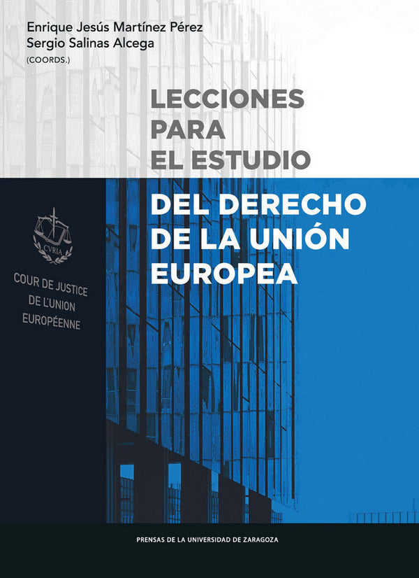 Lecciones Para El Estudio Del Derecho De La Unión Europea