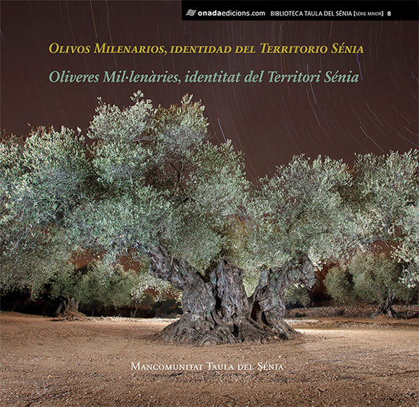 Olivos Milenarios, Identidad Del Territorio Sénia