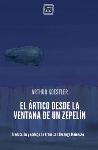 El Ártico Desde La Ventana De Un Zepelín