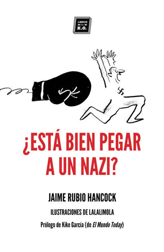¿Está Bien Pegar A Un Nazi?