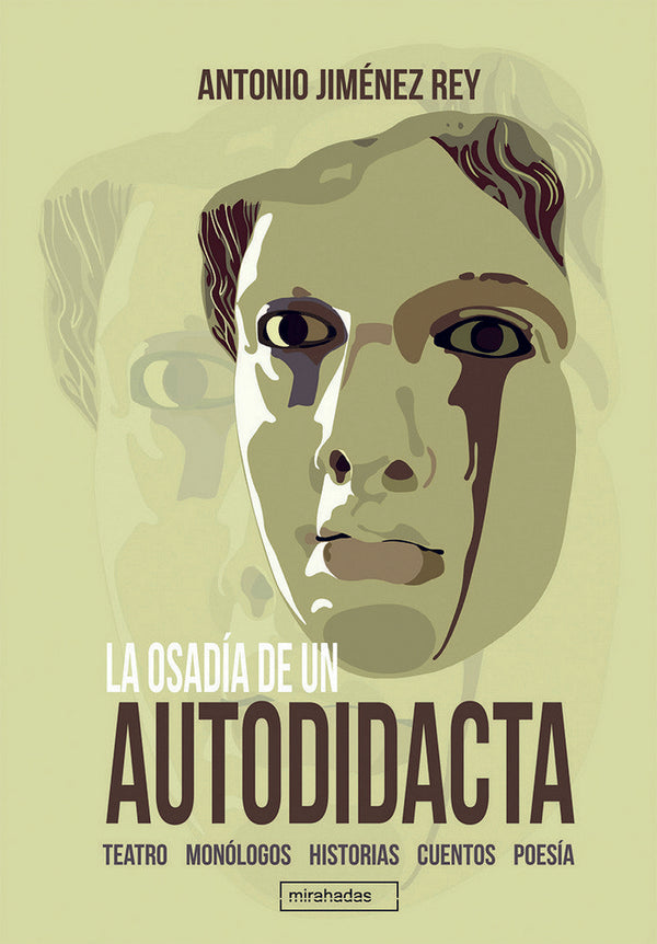 La Osadía De Un Autodidacta