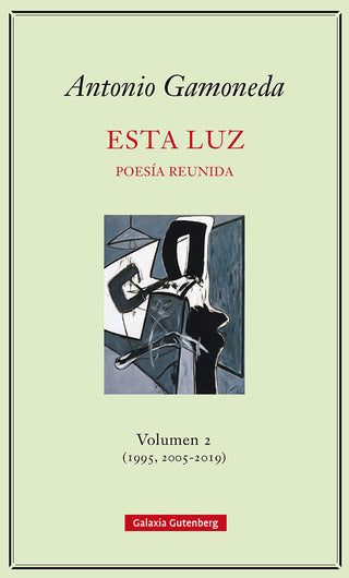 Esta Luz. Volumen 2 (1995, 2005-2019)