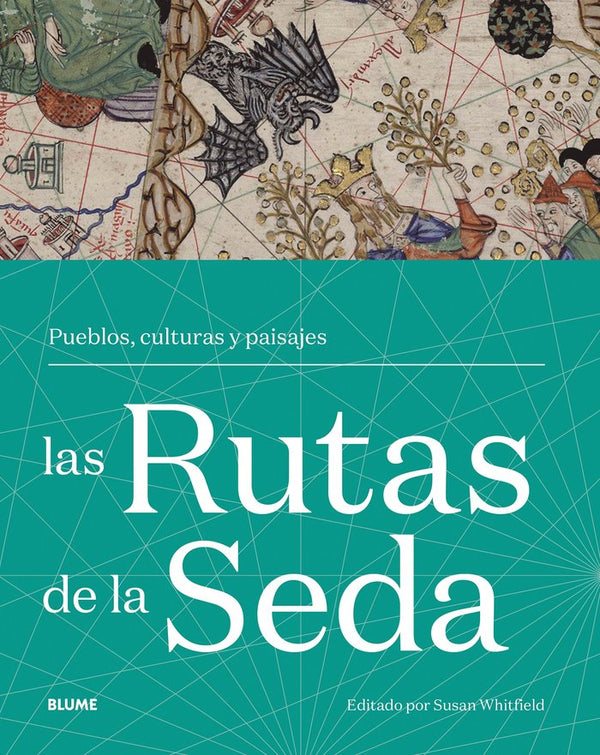 Las Rutas De La Seda