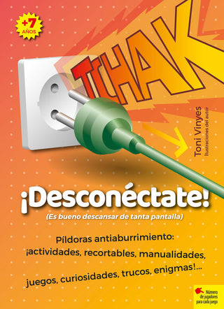 Tchak ¡Desconectate!