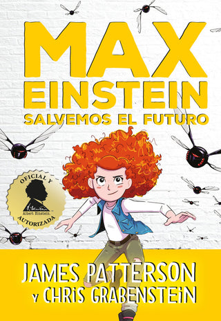 Max Einstein. Salvemos El Futuro