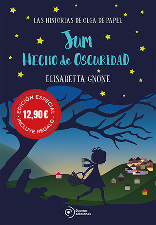 Jum Hecho De Oscuridad. Las Historias De Olga De Papel