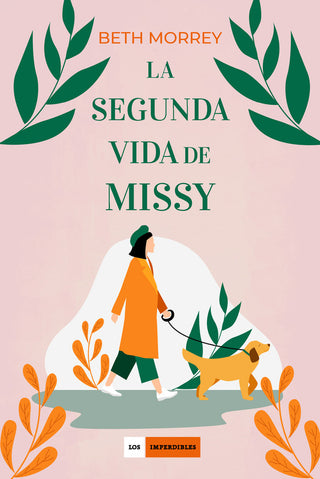 La Segunda Vida De Missy