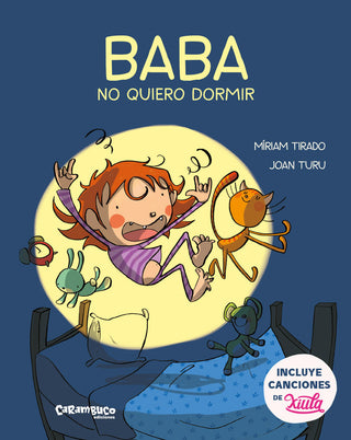 Baba, No Quiero Dormir