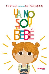Ya No Soy Un Bebé