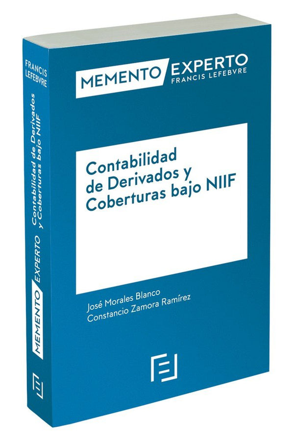 Memento Experto Contabilidad De Derivados Y Coberturas Bajo Niif