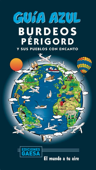 Burdeos Y Périgord