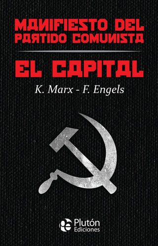 El Capital Y Manifiesto Del Partido Comunista