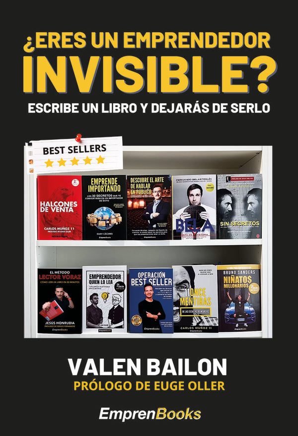 ¿Eres Un Emprendedor Invisible?