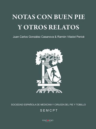 Notas Con Buen Pie, Y Otros Relatos