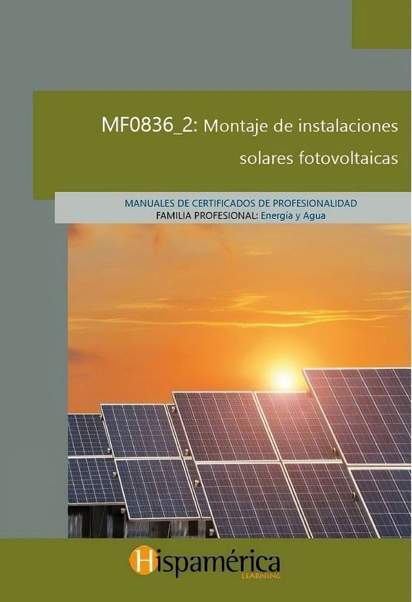 Mf0836_2 Montaje De Instalaciones Solares Fotovoltaicas