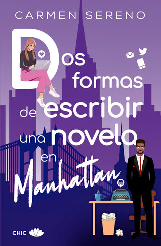 Dos Formas De Escribir Una Novela En Manhattan