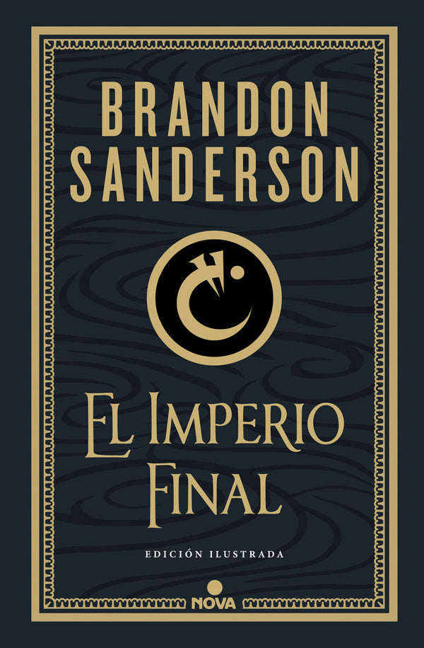 El Imperio Final (Edicion Ilustrada)