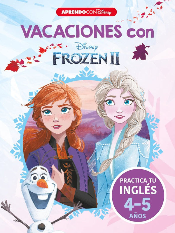 Vacaciones Con Frozen Ii. Practica Tu Ingles (5 Años)