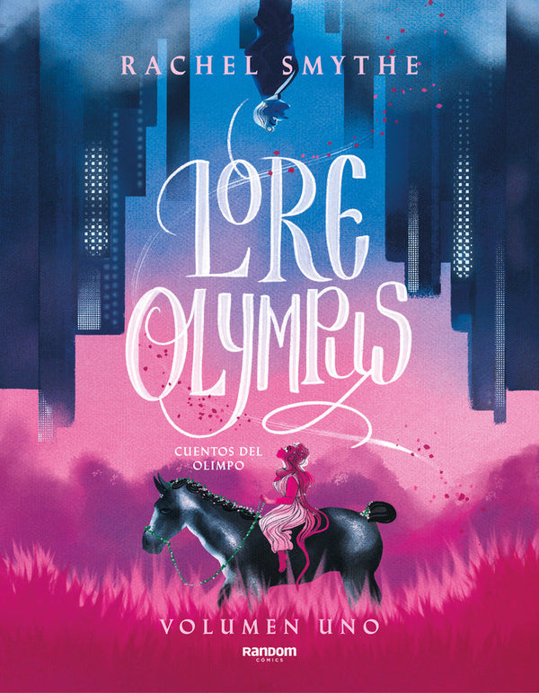 Lore Olympus. Cuentos Del Olimpo 1