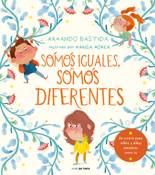 Somos Iguales, Somos Diferentes
