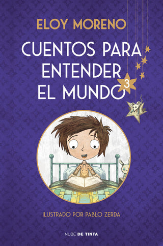 Cuentos Para Entender El Mundo 3 Edicion Ilustrada Con Conte