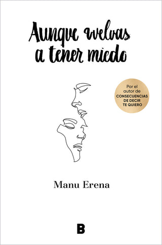 Aunque Vuelvas A Tener Miedo