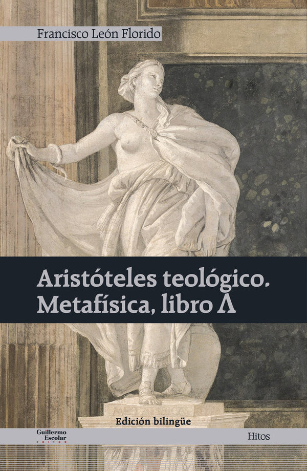 Aristóteles Teológico. Metaf¡Sica, Libro ?