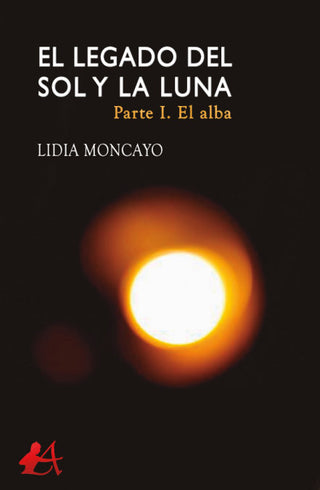 El Legado Del Sol Y La Luna