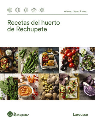 Recetas Del Huerto De Rechupete