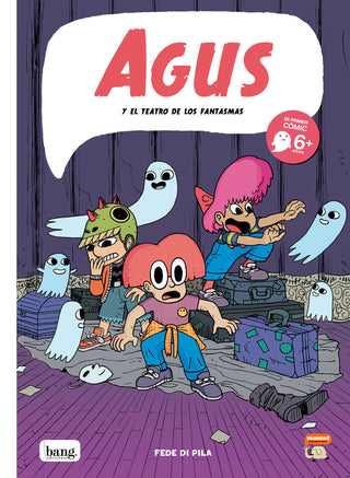 Agus Y El Teatro De Los Fantasmas
