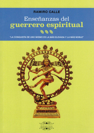 Enseñanzas Del Guerrero Espiritual