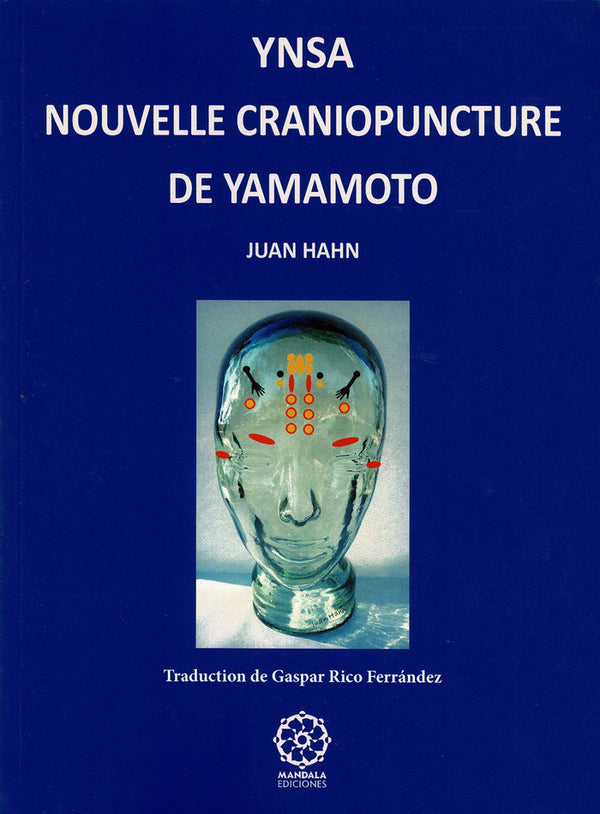 Ynsa Nouvelle Craniopuncture De Yamamoto