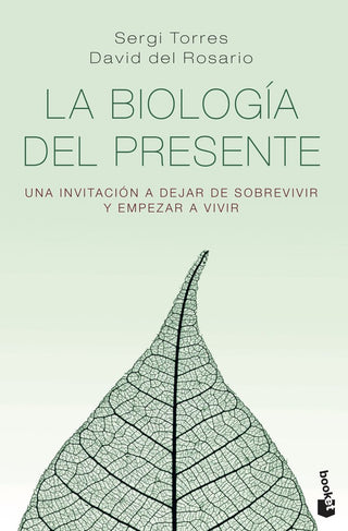 La Biologia Del Presente