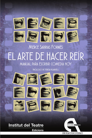 El Arte De Hacer Reir Manual Para Escribir Comedia Hoy