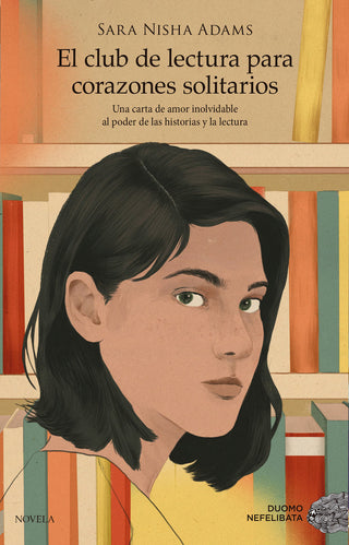 El Club De Lectura Para Corazones Solitarios