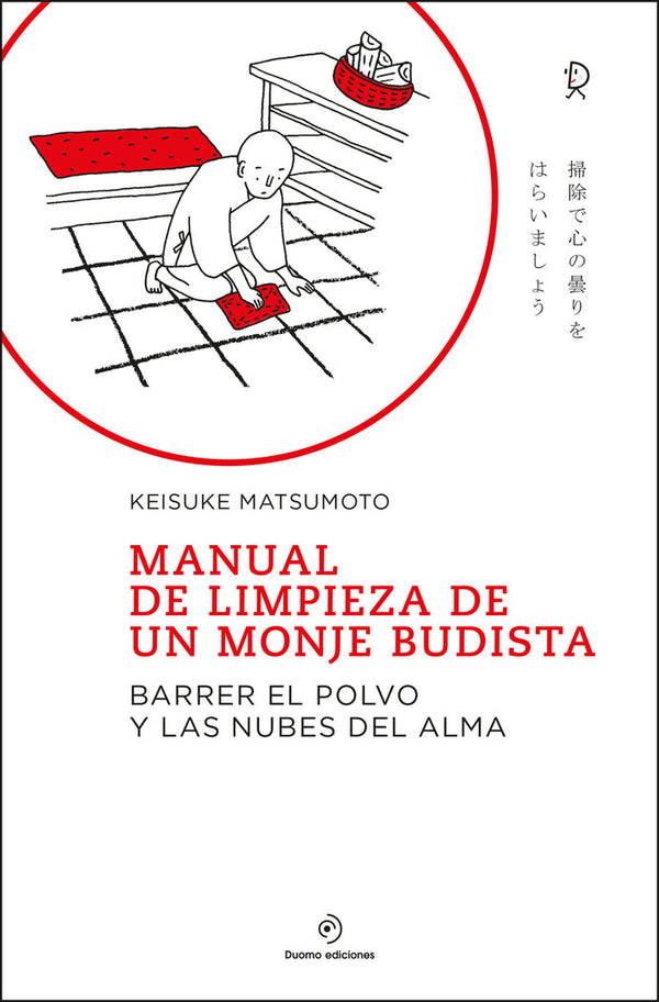 Manual De Limpieza De Un Monje Budista