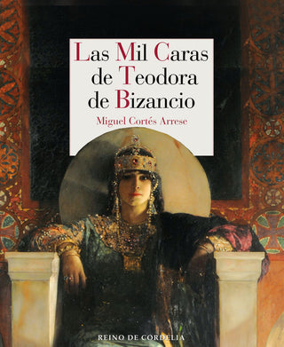 Las Mil Caras De Teodora De Bizancio