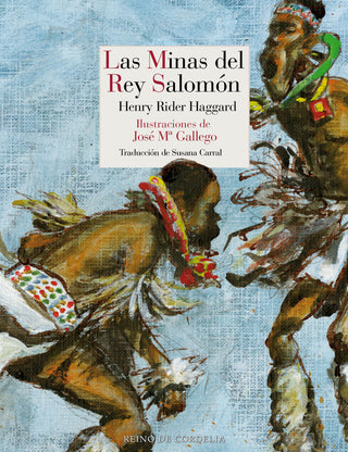 Minas Del Rey Salomon,Las
