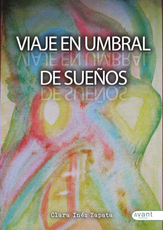 Viaje En Umbral De Sueños