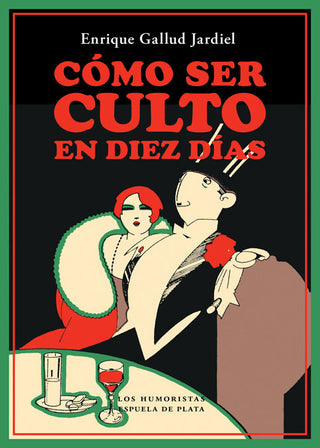 Cómo Ser Culto En Diez Días