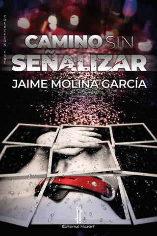 Camino Sin Señalizar